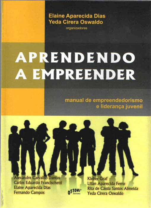 APRENDENDO A EMPREENDER: manual de empreendedorismo e liderança juvenil